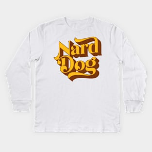 Nard Dog Kids Long Sleeve T-Shirt